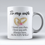 To My Wife Mug